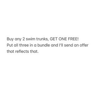 Buy 2 Swim Trunks Get 1 Free Offer